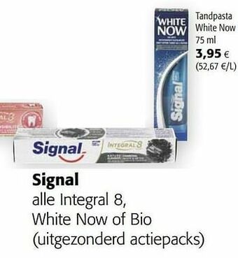 Colruyt Signal tandpasta white now aanbieding