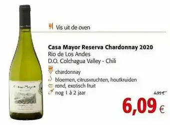 Colruyt Casa mayor reserva chardonnay 2020 rio de los andes d.o. colchagua valley - chili aanbieding