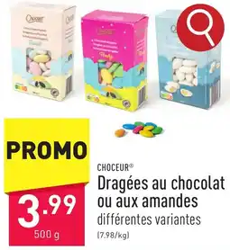 ALDI CHOCEUR Dragées au chocolat ou aux amandes aanbieding
