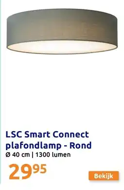 Action LSC Smart Connect plafondlamp - Rond aanbieding