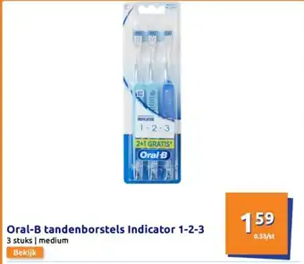 Action Oral-B tandenborstels Indicator 1-2-3 aanbieding