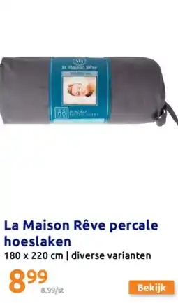 Action La Maison Rêve percale hoeslaken aanbieding