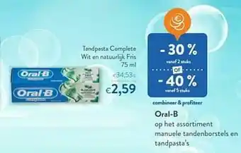 OKay Oral-b tandpasta complete wit en natuurlijk fris aanbieding