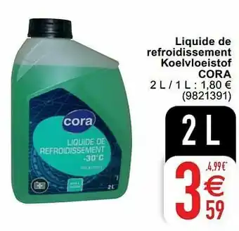 Cora Liquide de refroidissement koelvloeistof cora aanbieding