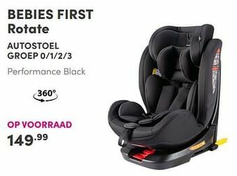 Baby & Tiener Bebies first rotate autostoel aanbieding