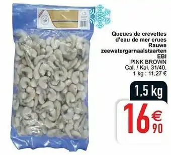 Cora Queues de crevettes d’eau de mer crues rauwe zeewatergarnaalstaarten ebi pink brown aanbieding