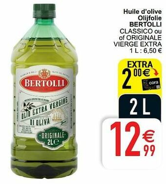 Cora Huile d’olive olijfolie bertolli classico ou of originale vierge extra aanbieding
