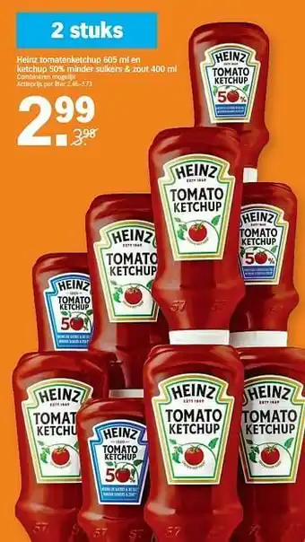 Albert Heijn Heinz tomatenketchup en ketchup 50% minder suikers + zout aanbieding