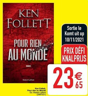 Ken follett pour rien au monde