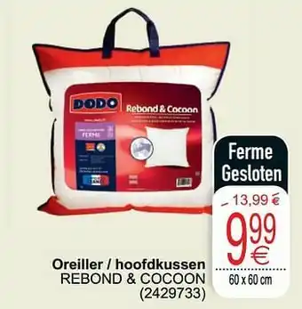 Cora Oreiller - hoofdkussen rebond + cocoon aanbieding