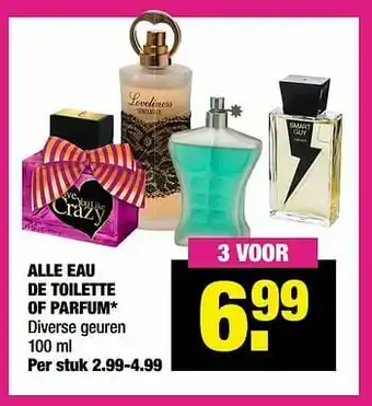 Alle eau de toilette of parfum