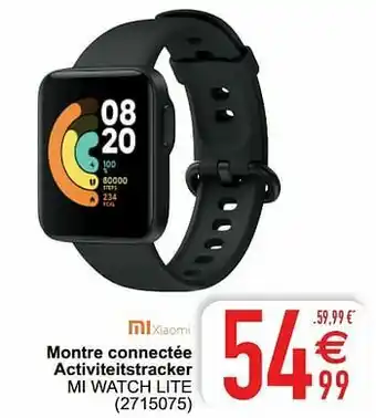Cora Xiaomi montre connectée activiteitstracker mi watch lite aanbieding