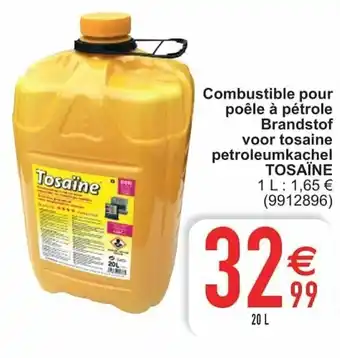 Cora Tosaine Combustible pour poele a petrole Brandstof voor tosaine petroleumkachel aanbieding