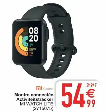 Cora Xiaomi Montre connectee Activiteitsktracter aanbieding