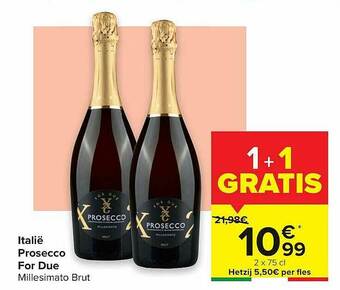Carrefour Prosecco For Due aanbieding