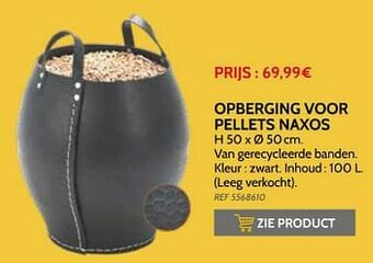 Brico Opberging voor pellets naxos aanbieding