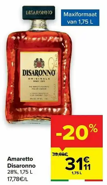 Carrefour Amaretto disaronno aanbieding
