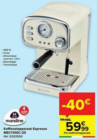 Carrefour Mandine koffiezetapparaat espresso mec1100c-20 aanbieding