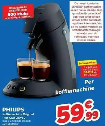 Carrefour Philips koffiemachine original plus csa 210-60 aanbieding