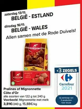 Carrefour Côte d’or mignonnette met melk aanbieding