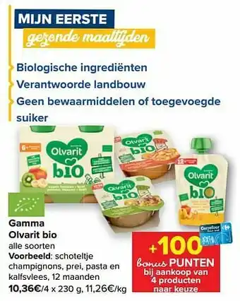Carrefour Olvarit bio schoteltje champignons, prei, pasta en kalfsvlees aanbieding