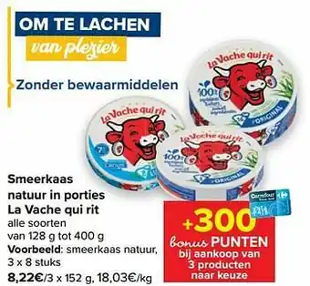 Carrefour La vache qui rit smeerkaas natuur aanbieding