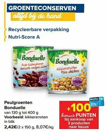 Carrefour Bonduelle kikkererwten aanbieding