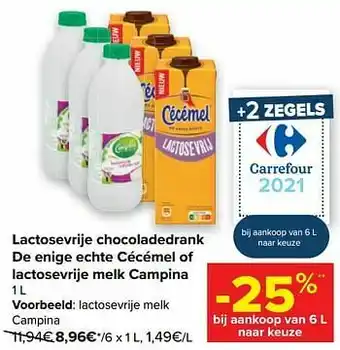 Carrefour Lactosevrije melk campina aanbieding