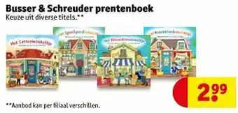Kruidvat Busser + schreuder prentenboek aanbieding