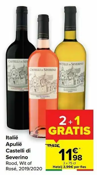 Carrefour Italië apulië castelli di severino rood, wit of rosé, 2019-2020 aanbieding