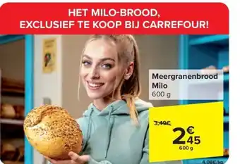 Carrefour Market Meergranenbrood Milo aanbieding