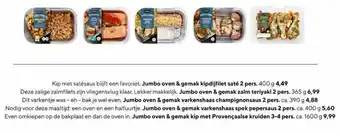 Oven & gema kipdijfilet sate 2 pers 400g, zalm teriyaki 2 pers, varkenshaa champignonsaus, varnshaas spek pepersaus, kip met
