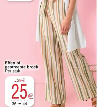 Cora Effen of gestreepte broek aanbieding