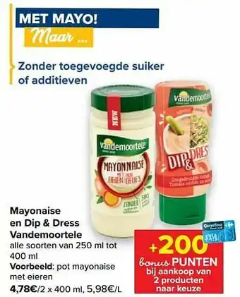 Carrefour Market Vandemoortele mayonaise met eieren aanbieding