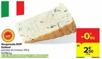 Carrefour Market Gorgonzola dop galbani aanbieding