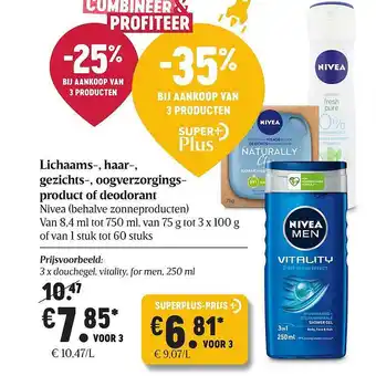 Delhaize Lichaams-, Haar-, Gezichts-, Oog-verzorgingsproduct Of Deodorant aanbieding
