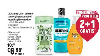 Delhaize Lichaams-, Lip- For Hand-verzorgingsproduct Of Mondhygiёneproduct Le Petit Marseillais Of Listerine aanbieding