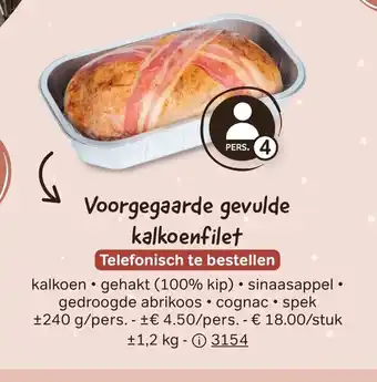 Bon Ap Voorgegaarde Gevulde Kalkoenfilet 240g per pers aanbieding