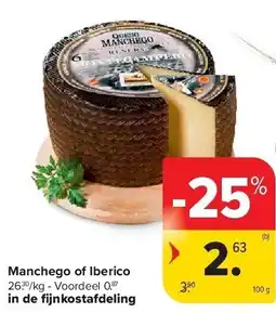 Carrefour Manchego of Iberico aanbieding