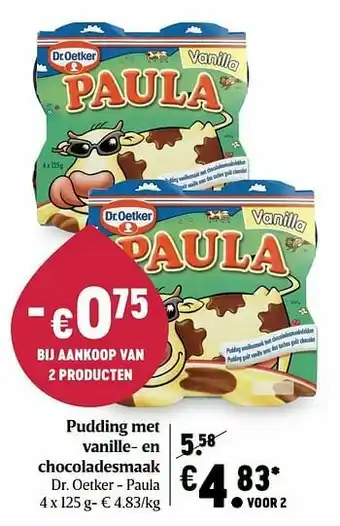 Delhaize Pudding met vanille- en chocoladesmaak dr. oetker - paula aanbieding