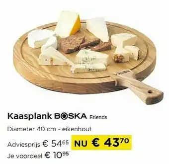 Kaasplank friends