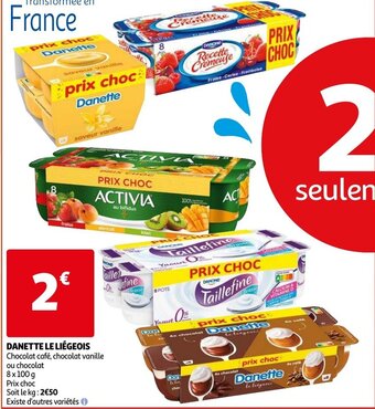 Auchan Danette Le Liegeois aanbieding