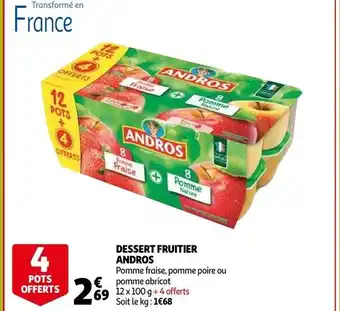 Auchan Dessert Fruiter Andros aanbieding
