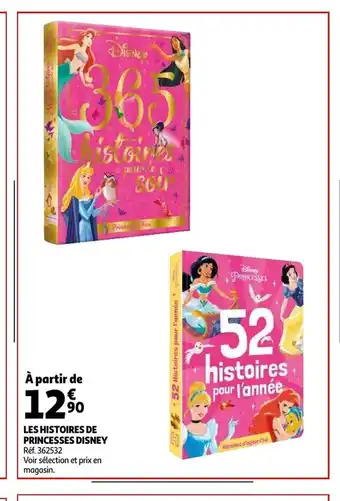 Auchan Les Histoires De Princesses Disney aanbieding