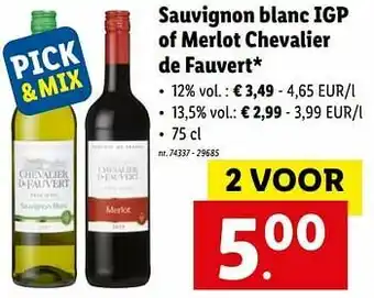 Lidl Sauvignon blanc igp of merlot chevalier de fauvert aanbieding