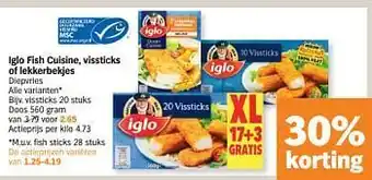 Albert Heijn Iglo fish cuisine, vissticks of lekkerbekjes 560gram aanbieding
