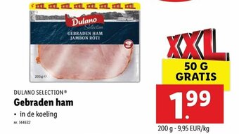 Lidl Dulano Selection Gebraden ham 200g aanbieding