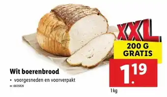 Lidl Wit boeren brood 1kg aanbieding