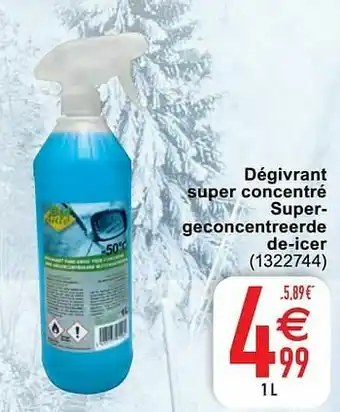 Cora Dégivrant super concentré supergeconcentreerde de-icer aanbieding