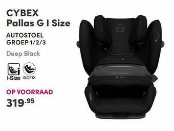 Baby & Tiener Cybex pallas g i size autostoel aanbieding